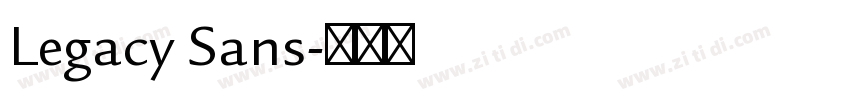 Legacy Sans字体转换
